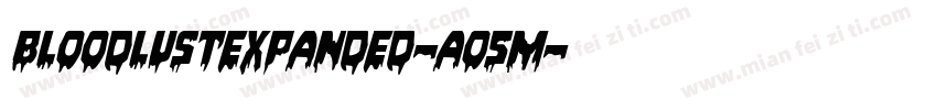 BloodlustExpanded-Ao5m字体转换