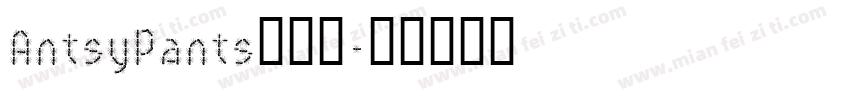 AntsyPants手机版字体转换