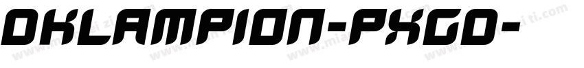 Dklampion-pxGd字体转换
