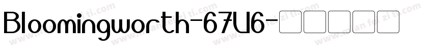 Bloomingworth-67V6字体转换