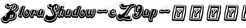 BloraShadow-eZ9ap字体转换