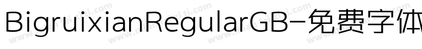 BigruixianRegularGB字体转换