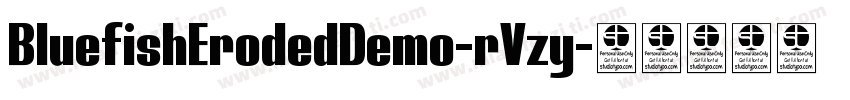 BluefishErodedDemo-rVzy字体转换