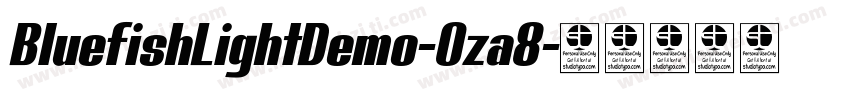 BluefishLightDemo-Oza8字体转换