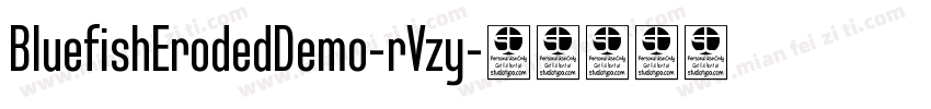 BluefishErodedDemo-rVzy字体转换