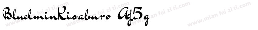 BluelminKisaburo-Aj5g字体转换