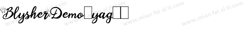BlysherDemo-yaG3字体转换