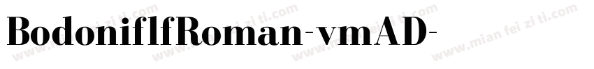 BodoniflfRoman-vmAD字体转换