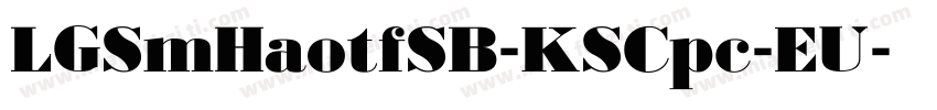 LGSmHaotfSB-KSCpc-EU字体转换