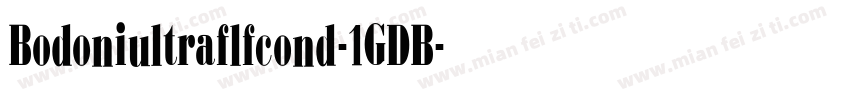 Bodoniultraflfcond-1GDB字体转换