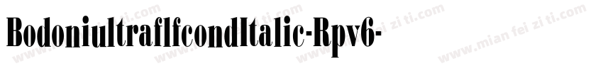 BodoniultraflfcondItalic-Rpv6字体转换