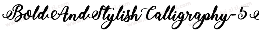BoldAndStylishCalligraphy-5RE8字体转换
