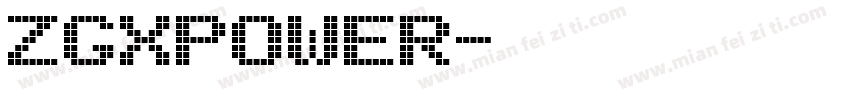 ZGXPOWER字体转换