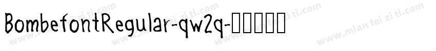 BombefontRegular-qw2q字体转换