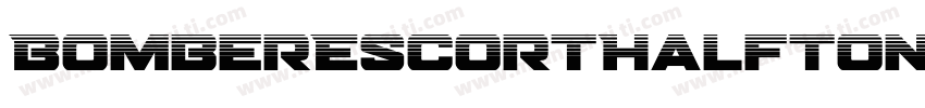 BomberEscortHalftoneItalic-6YyDo字体转换