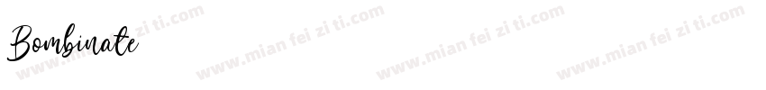 Bombinate字体转换