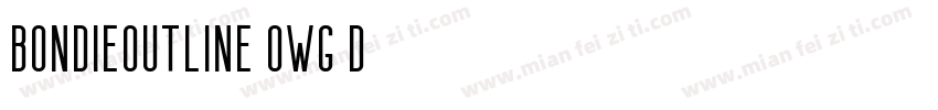 BondieOutline-owg5d字体转换
