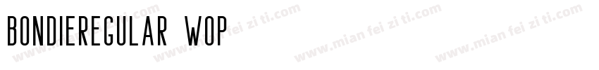 BondieRegular-0WOP9字体转换