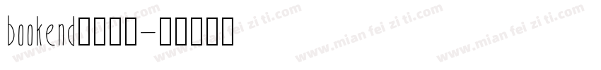 bookend字体下载字体转换