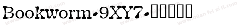 Bookworm-9XY7字体转换