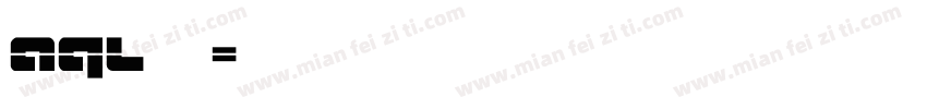 aql字库字体转换