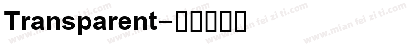 Transparent字体转换