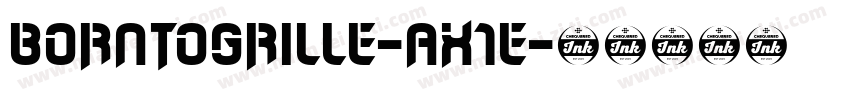 BornToGrille-aX1E字体转换