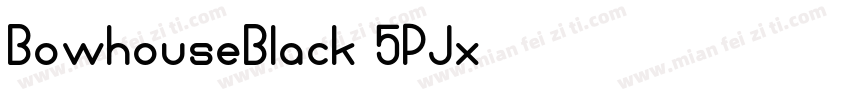 BowhouseBlack-5PJx字体转换
