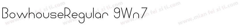BowhouseRegular-9Wn7字体转换