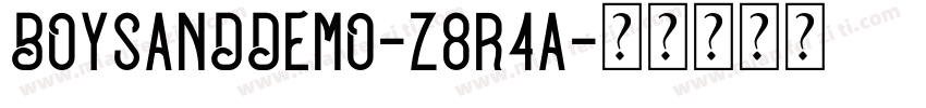 BoysandDemo-z8r4a字体转换