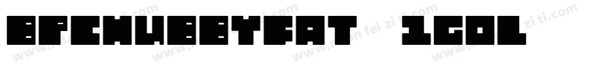 Bpchubbyfat-1GoL字体转换