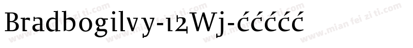 Bradbogilvy-12Wj字体转换