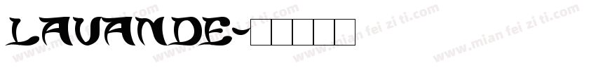 LAVANDE字体转换