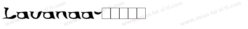 Lavanaa字体转换