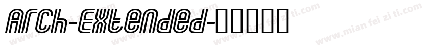 Arch-Extended字体转换