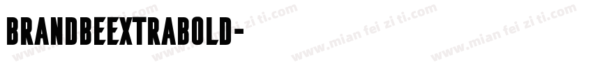 BrandbeExtraBold字体转换