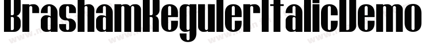 BrashamRegulerItalicDemoItalic-rgvBy字体转换