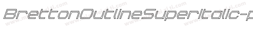 BrettonOutlineSuperItalic-pJwD字体转换