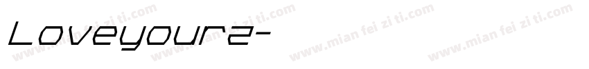 Loveyourz字体转换