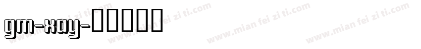 gm-xay字体转换