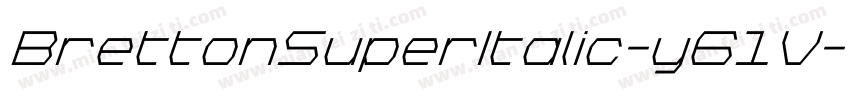 BrettonSuperItalic-y61V字体转换