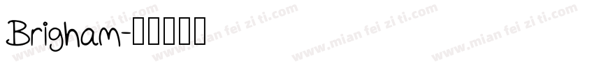 Brigham字体转换