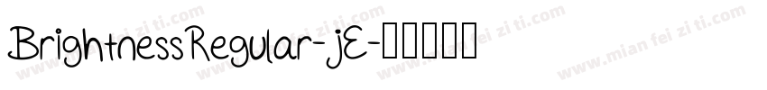 BrightnessRegular-jE字体转换
