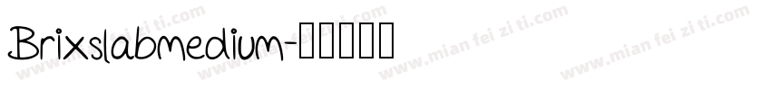 Brixslabmedium字体转换