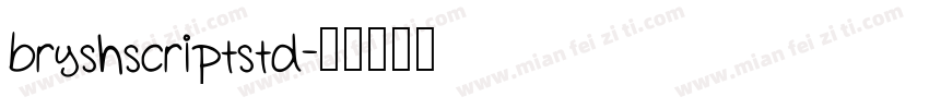 bryshscriptstd字体转换