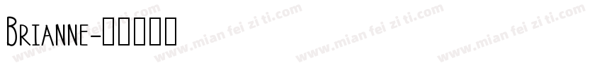 Brianne字体转换