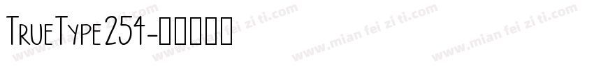 TrueType254字体转换