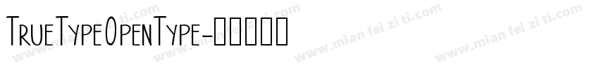 TrueTypeOpenType字体转换