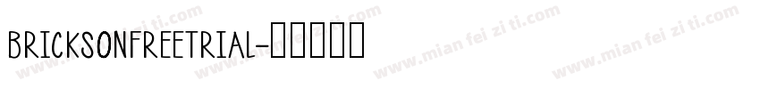 bricksonfreetrial字体转换