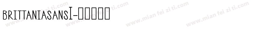 brittaniasansI字体转换